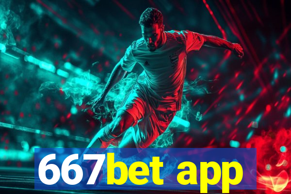 667bet app